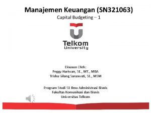 Manajemen Keuangan SN 321063 Capital Budgeting 1 Disusun