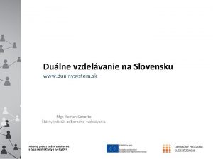 Dulne vzdelvanie na Slovensku www dualnysystem sk Nrodn