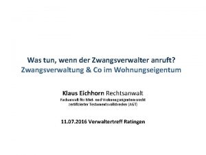 Was tun wenn der Zwangsverwalter anruft Zwangsverwaltung Co