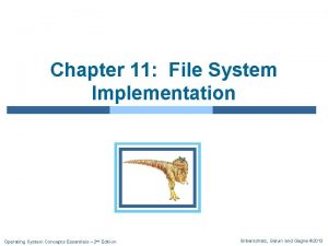 Chapter 11 File System Implementation Operating System Concepts