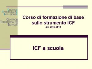 Corso di formazione di base sullo strumento ICF