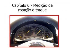 Captulo 6 Medio de rotao e torque 6