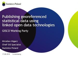Publishing georeferenced statistical data using linked open data