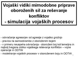 Vojaki vidiki mirnodobne priprave oboroenih sil za reevanje