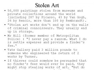 Stolen Art 50 000 paintings stolen from museums