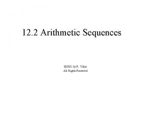 12 2 Arithmetic Sequences 2001 by R Villar