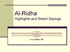 AlRidha Highlights and Select Sayings AlIslam org https