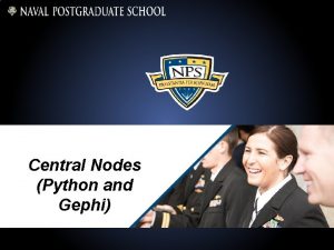Central Nodes Python and Gephi Python code on