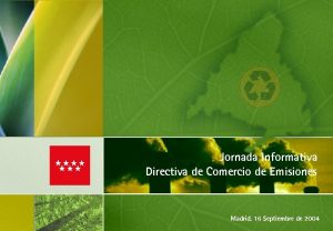 Jornada Informativa Directiva de Comercio de Emisiones Madrid