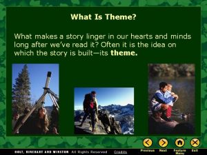 What Is Theme What makes a story linger