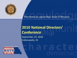 The American Legion Boys State of Missouri 2010