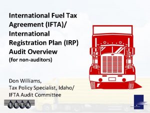 International Fuel Tax Agreement IFTA International Registration Plan