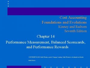 Cost Accounting Foundations and Evolutions Kinney and Raiborn