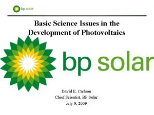 Basic Science Issues in the Development of Photovoltaics