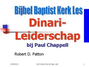 Dinari Leiderschap bij Paul Chappell Robert D Patton