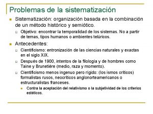 Problemas de la sistematizacin n Sistematizacin organizacin basada