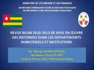 MINISTERE DE LECONOMIE ET DES FINANCES SECRETARIAT PERMANENT
