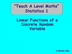 Teach A Level Statistics Maths 1 Linear Functions