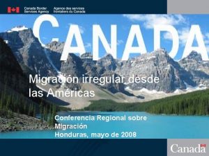 Migracin irregular desde las Amricas Conferencia Regional sobre