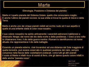 Marte Etimologia Posizione e Distanza del pianeta Marte