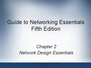 Guide to Networking Essentials Fifth Edition Chapter 2