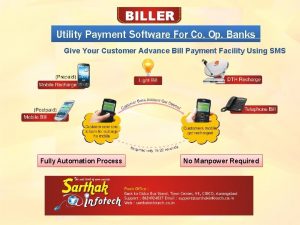 BILLER Utility Payment Software For Co Op Banks