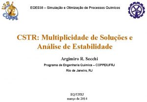 EQE 038 Simulao e Otimizao de Processos Qumicos