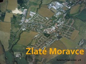 Zlat Moravce Katarna Trojanovsk 3 B Poloha Kraj