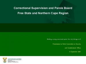 Correctional Supervision and Parole Board Free State and