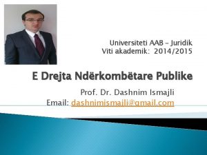 Universiteti AAB Juridik Viti akademik 20142015 E Drejta