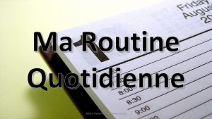 Ma Routine Quotidienne 2014 French Teacher Resources com