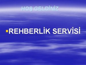 HO GELDNZ REHBERLK SERVS TEST ZME TEKN Test