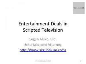 Entertainment Deals in Scripted Television Segun Aluko Esq