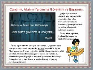 alrm Allahn Yardmna Gvenirim ve Baarrm almak bir