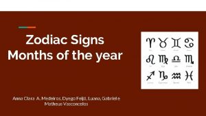 Zodiac Signs Months of the year Anna Clara