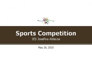 Sports Competition IES Josefina Aldecoa May 26 2015