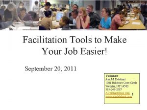 Facilitation Tools to Make Your Job Easier September