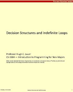 Carnegie Mellon Worcester Polytechnic Institute Decision Structures and