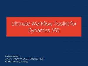 Ultimate workflow toolkit