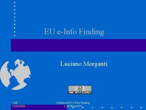 EU eInfo Finding Luciano Morganti Co E 16032006