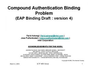 Compound Authentication Binding Problem EAP Binding Draft version