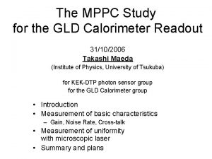 The MPPC Study for the GLD Calorimeter Readout