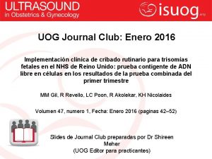 UOG Journal Club Enero 2016 Implementacin clnica de