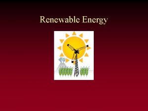 Renewable Energy Types of Renewable Energy Solar Energy