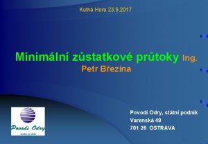 Kutn Hora 23 5 2017 Minimln zstatkov prtoky