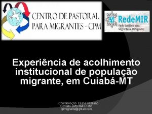 Experincia de acolhimento institucional de populao migrante em