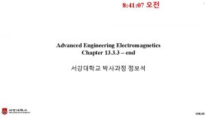 8 41 07 1 Advanced Engineering Electromagnetics Chapter
