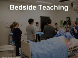 Bedside Teaching cc Monash University https www flickr