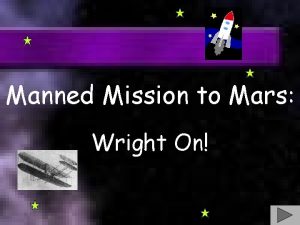 Manned Mission to Mars Wright On Table of