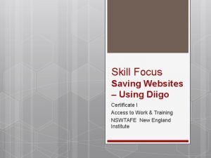 Skill Focus Saving Websites Using Diigo Certificate I